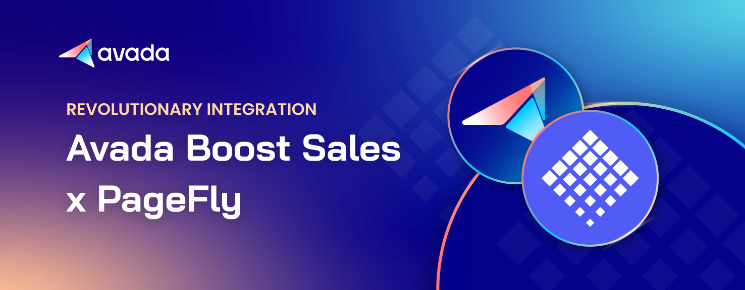 Avada Boost Sales & PageFly Integration