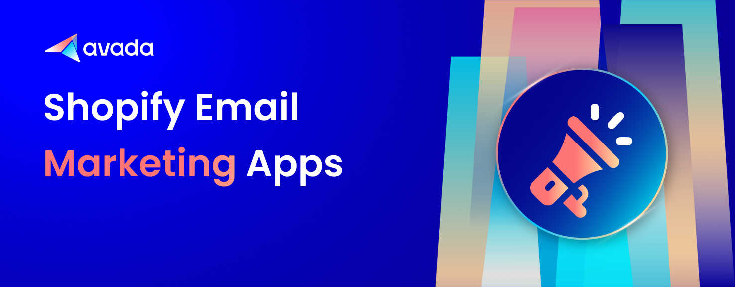 16 Best Shopify Email Marketing Apps That You Should Try Now